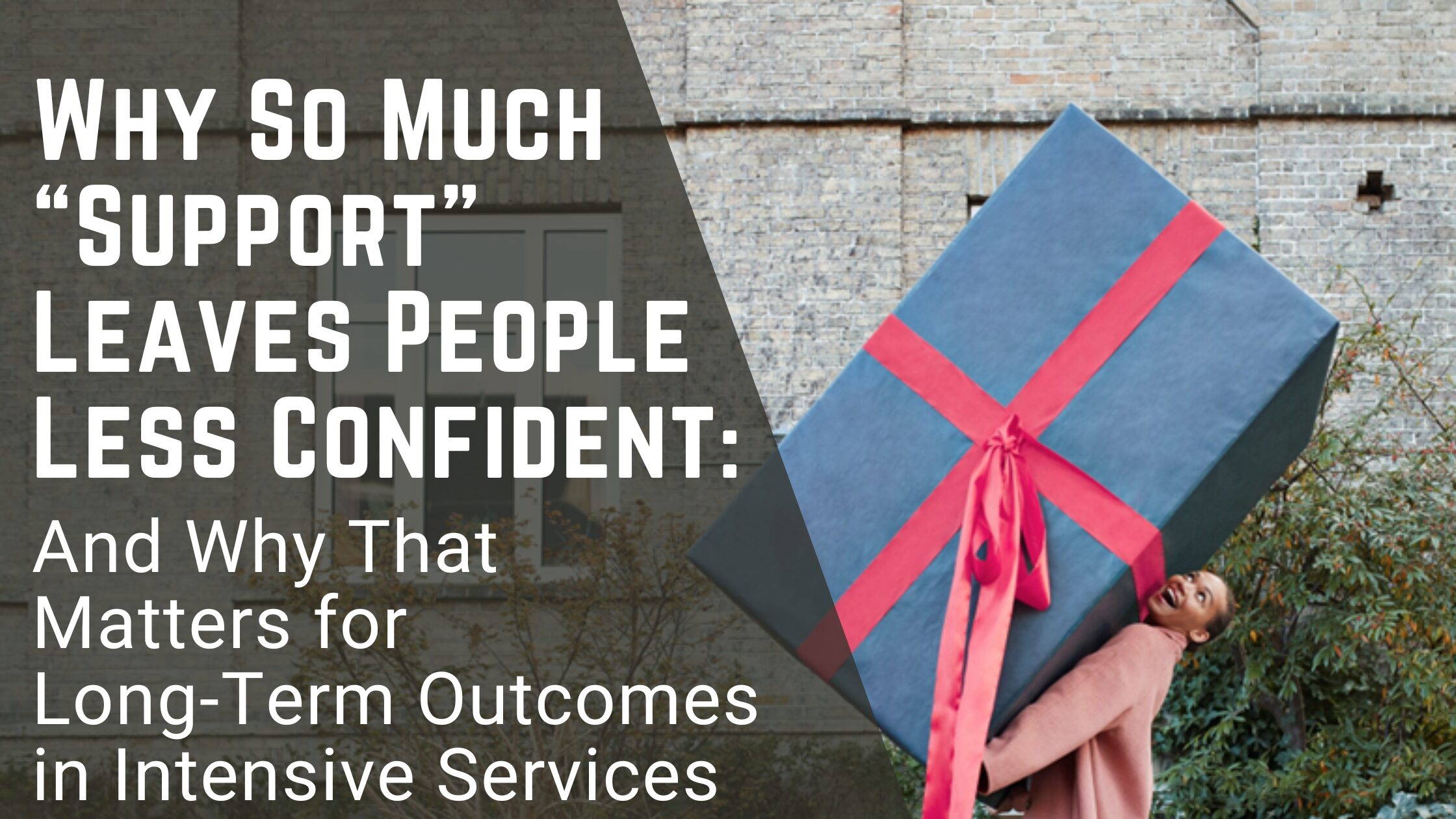 Less Go Confident Realization Why So Much “Support” Leaves People Less Confident and Why That Matters ...