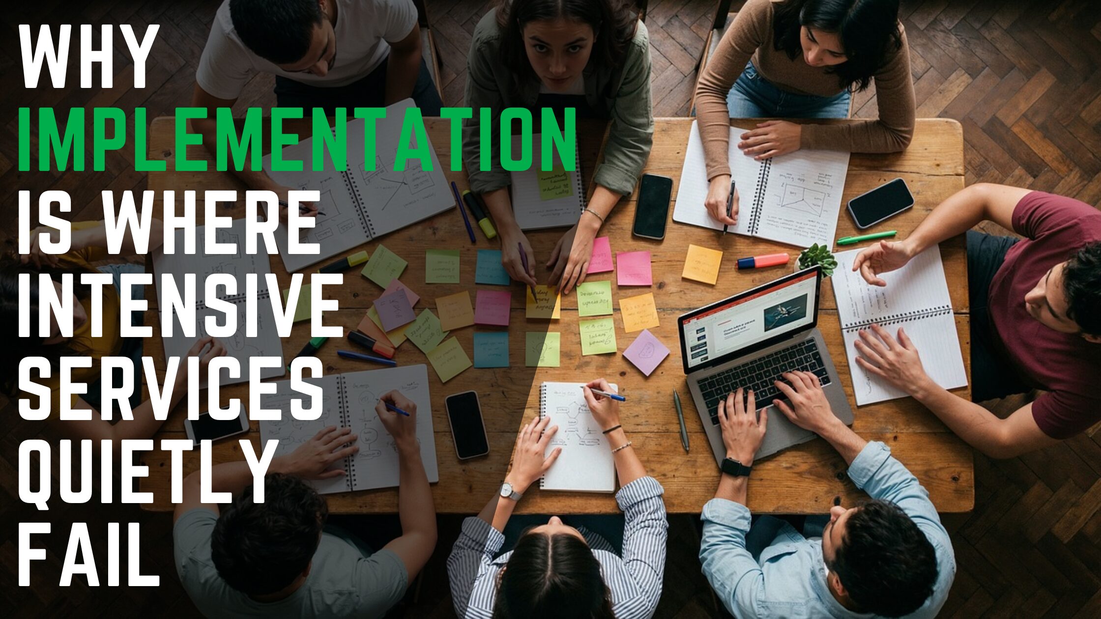Why Implementation Is Where Intensive Services Quietly Fail – Vroon VDB